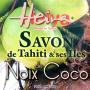 SAVON AU MONOI HEIVA TAHITI NOIX DE COCO 100G