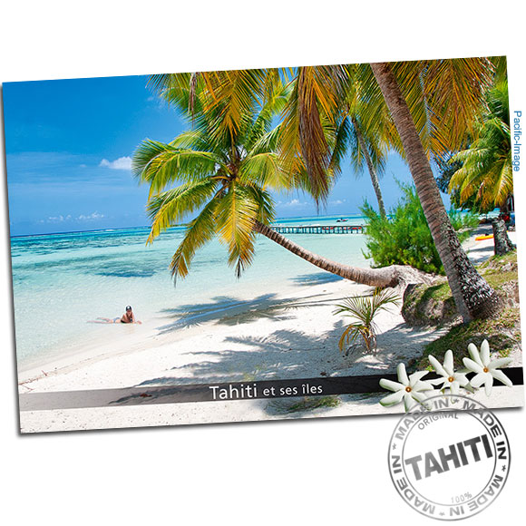 Carte postale entièrement réalisé à Tahiti par Pacific-Image.