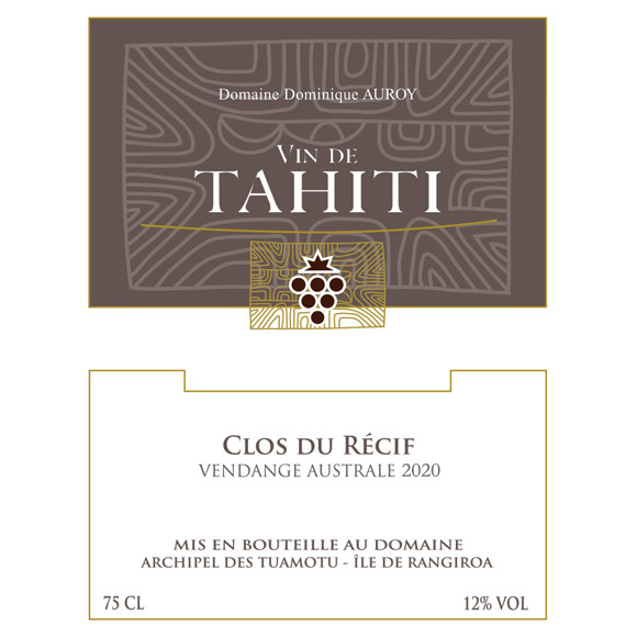 Vin Blanc Clos du Récif. Vin de Tahiti du Domaine de Dominique Auroy.
